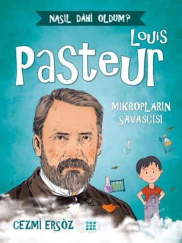 Louis Pasteur - Mikropların Savaşçısı  Frontansicht 1
