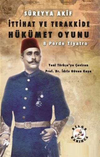 İttihat ve Terakkide Hükümet Oyunu  Frontansicht 1
