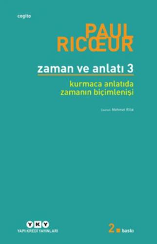Zaman ve Anlatı 3  Frontansicht 1