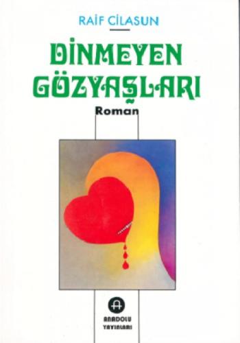 Dinmeyen Gözyaşları  Frontansicht 1