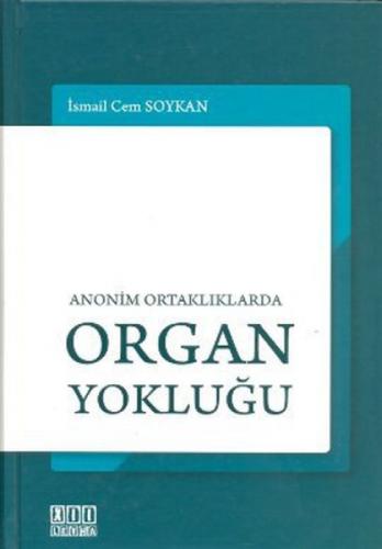Anonim Ortaklıklarda Organ Yokluğu  Frontansicht 1