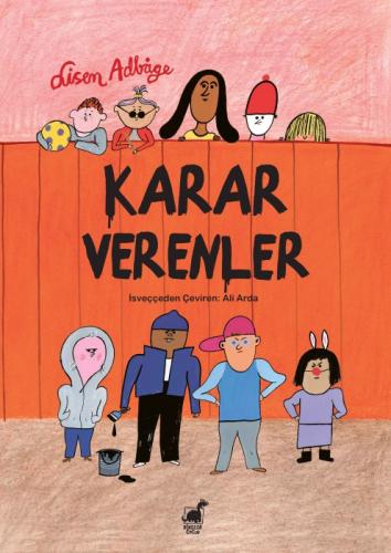 Karar Verenler  Frontansicht 1
