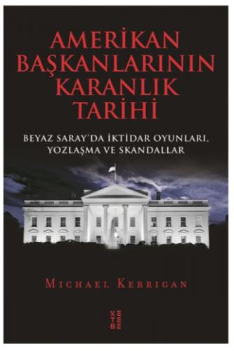 Amerikan Başkanlarının Karanlık Tarihi  Frontansicht 1