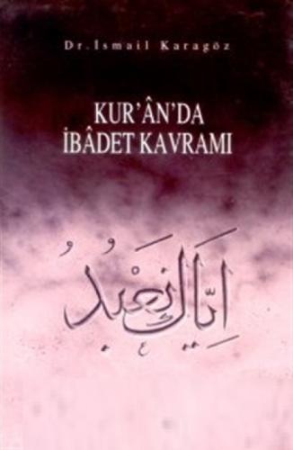 Kuran'da İbadet Kavramı  Frontansicht 1