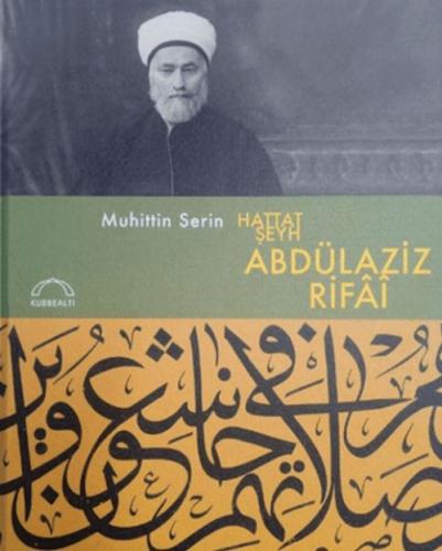 Hattat Şeyh Abdülaziz Rifâî (Ciltli)  Frontansicht 1