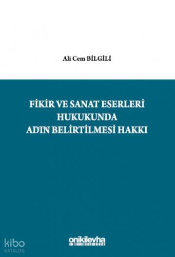 Fikir ve Sanat Eserleri Hukukunda Adın Belirtilmesi Hakkı  Frontansicht 1
