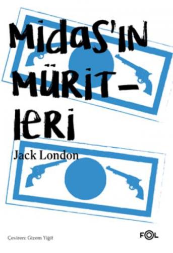 Midas'ın Müritleri  Frontansicht 1