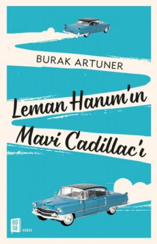 Leman Hanım'ın Mavi Cadillac'ı  Frontansicht 1