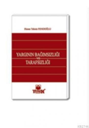 Türk Anayasa Hukukunda Yargının Bağımsızlığı ve Tarafsızlığı  Frontansicht 1