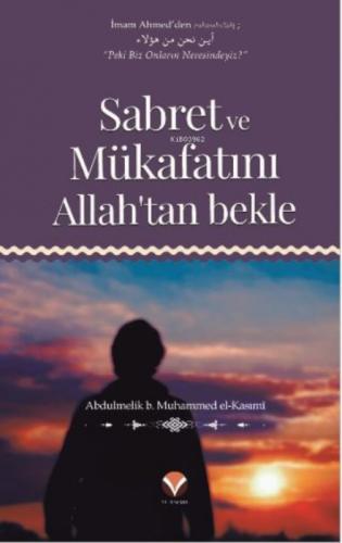 Sabret ve Mükafatını Allah'tan bekle  Frontansicht 1