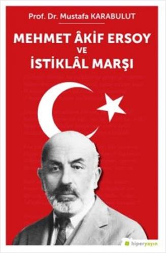 Mehmet Âkif Ersoy ve İstiklâl Marşı  Frontansicht 1