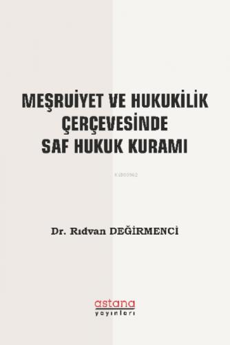 Meşruiyet ve Hukukilik Çerçevesinde Saf Hukuk Kuramı  Frontansicht 1