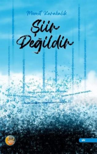 Şiir Değildir  Frontansicht 1