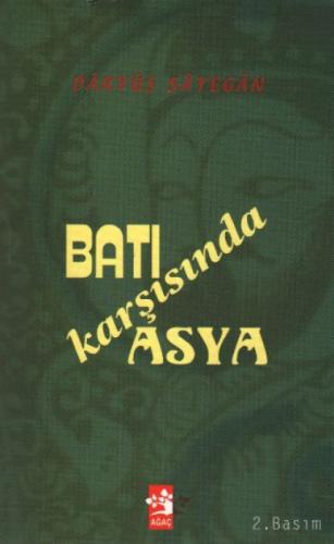 Batı Karşısında Asya  Frontansicht 1
