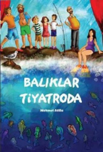 Balıklar Tiyatroda  Frontansicht 1