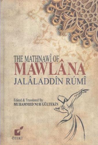 The Mathnawi of Mawlana Jalaladdin Rumi  Frontansicht 1