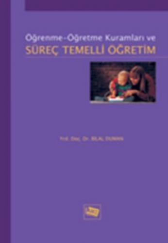 Öğrenme-Öğretme Kuramları ve Süreç Temelli Öğretim  Frontansicht 1