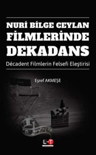 Nuri Bilge Ceylan Filmlerinde Dekadans  Frontansicht 1