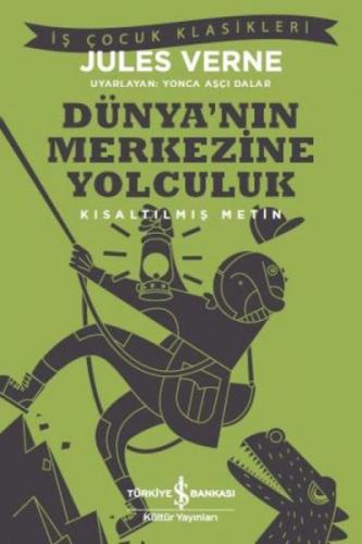 Dünya'nın Merkezine Yolculuk – Kısaltılmış Metin  Frontansicht 1