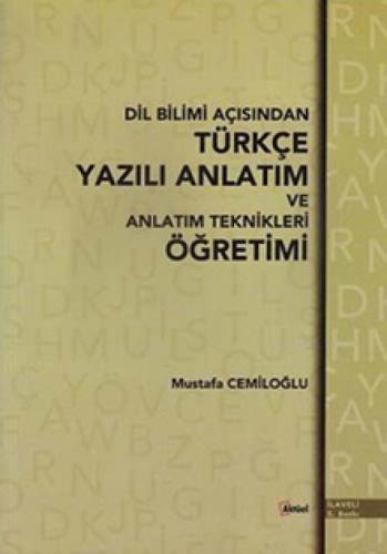 Dil Bilimi Açısından Türkçe Yazılı Anlatım ve Anlatım Teknikleri Öğretimi  Frontansicht 1