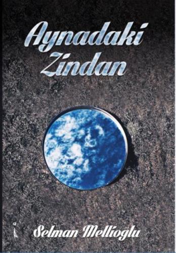 Aynadaki Zindan  Frontansicht 1