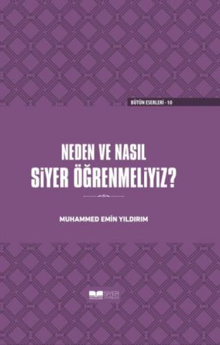 Neden ve Nasıl Siyer Öğrenmeliyiz (Ciltli)  Frontansicht 1