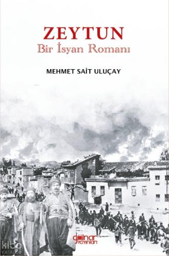 Zeytun 'Bir İsyan Romanı'  Frontansicht 1