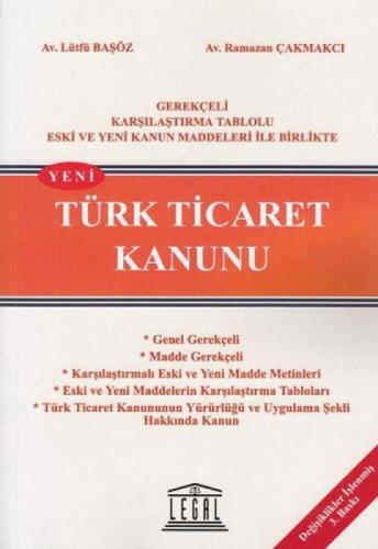 Türk Ticaret Kanunu Gerekçeli Karşılaştırma Tablolu Eski ve Yeni Kanun Maddeleri ile Birlikte  Frontansicht 1