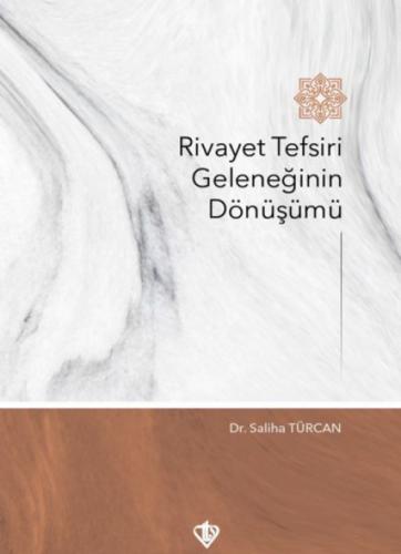 Rivayet Tefsiri Geleneğinin Dönüşümü  Frontansicht 1