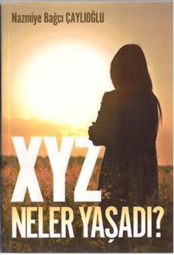 XYZ Neler Yaşadı?  Frontansicht 1