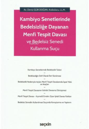 Kambiyo Senetlerinde Bedelsizliğe Dayanan Menfi Tespit Davası ve Bedelsiz Senedi Kullanma Suçu  Frontansicht 1
