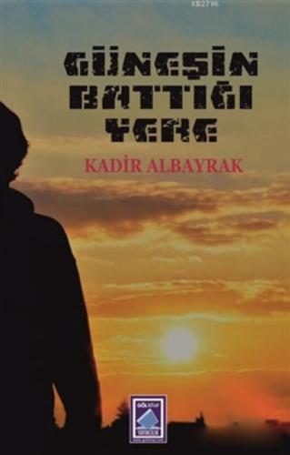 Güneşin Battığı Yere  Frontansicht 1