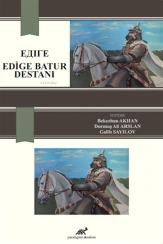 Edige Batur Destanı  Frontansicht 1