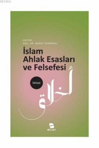 İslam Ahlak Esasları ve Felsefesi  Frontansicht 1