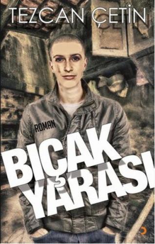 Bıçak Yarası  Frontansicht 1