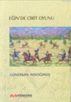 Eğin'de Cirit Oyunu  Frontansicht 1