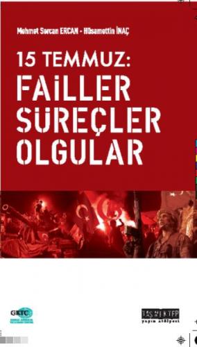 15 Temmuz: Failler, Süreçler, Olgular  Frontansicht 1