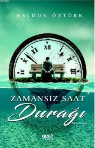 Zamansız Saat Durağı  Frontansicht 1