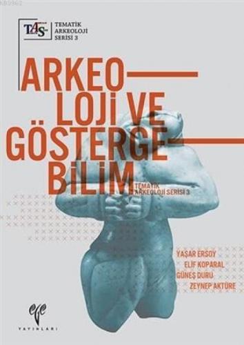 Arkeoloji ve Göstergebilim  Frontansicht 1