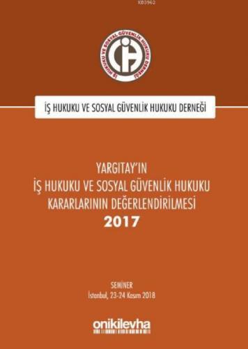 Yargıtay'ın İş Hukuku ve Sosyal Güvenlik Hukuku Kararlarının Değerlendirilmesi Semineri 2017  Frontansicht 1