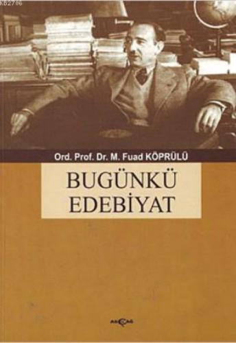Bugünkü Edebiyat  Frontansicht 1