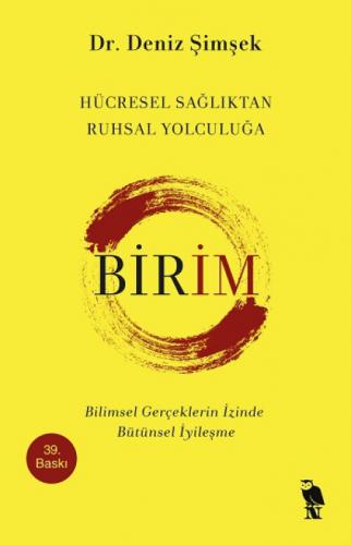 Birim - Hücresel Sağlıktan Ruhsal Yolculuğa  Frontansicht 1