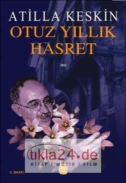 Otuz Yıllık Hasret  Frontansicht 1