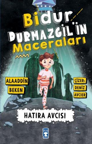 Bidur Durmazgil'in Maceraları Hatıra Avcısı  Frontansicht 1
