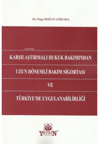 Karşılaştırmalı Hukuk Bakımından Uzun Dönemli Bakım Sigortası ve Türkiye'de Uygulanabilirliği  Frontansicht 1
