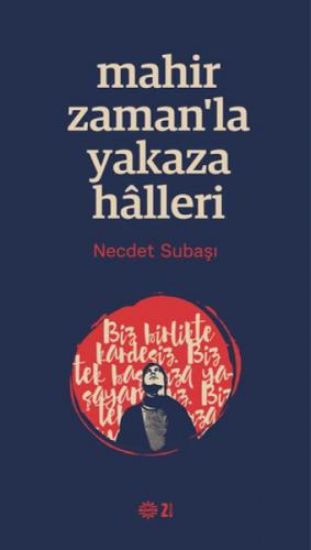 Mahir Zamanla Yakaza Halleri  Frontansicht 1