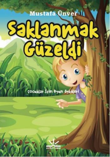 Saklanmak Güzeldi  Frontansicht 1