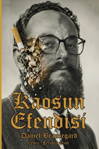 Kaosun Efendisi  Frontansicht 1