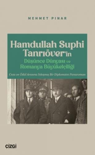 Hamdullah Suphi Tanrıöver'in Düşünce Dünyası ve Romanya Büyükelçiliği  Frontansicht 1