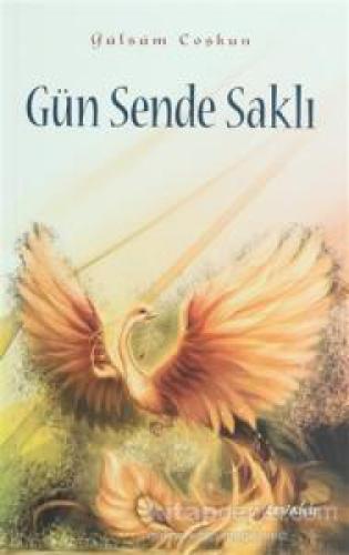 Gün Sende Saklı  Frontansicht 1